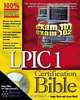 LPIC 1 Certification Bible, Angie Nash, Jason Nash 