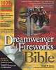 Dreamweaver and Fireworks Bible, Joseph W. Lowery 