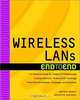 Wireless LANs End to End, Walter Bruce, Ron Gilster 