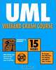 UML Weekend Crash Course, Thomas A. Pender 