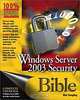 Windows Server 2003 Security Bible, Blair Rampling 