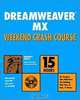 Dreamweaver MX Weekend Crash Course, Wendy Peck, Wendy Peck 