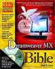 Dreamweaver MX Bible with CD-ROM, Joseph W. Lowery, Joseph W. Lowery 
