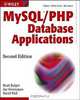MySQL/PHP Database Applications, 2nd Edition, Brad Bulger, Jay Greenspan, David Wall, Jay Greenspan, Brad Bulger 