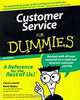 Customer Service for Dummies, Karen Leland, Keith Bailey, Giles H. Bateman 