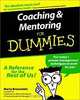 Coaching and Mentoring for Dummies, Marty Brounstein 