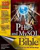 PHP5 and MySQL Bible, Tim Converse, Joyce Park, Clark Morgan 