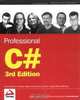 Professional C# (Programmer to Programmer), Simon Robinson, Christian Nagel, Karli Watson, Jay Glynn, Morgan Skinner, Bill Evjen 