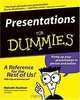Presentations for Dummies, Malcolm Kushner 