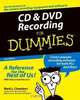 CD and DVD Recording for Dummies, Second Edition, Mark L. Chambers 