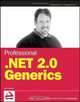 Professional .NET 2.0 Generics (Programmer to Programmer), Tod Golding 
