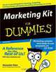 Marketing Kit for Dummies (For Dummies (Business & Personal Finance)), Alexander Hiam 