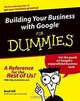 Building Your Business with Google TM For Dummies ® (FO, Brad Hill 