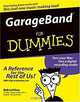 GarageBand for Dummies, Bob LeVitus 