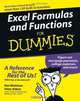 Excel Formulas and Functions For Dummies, Ken Bluttman, Peter G. Aitken 