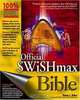 Official SWiSHmax Bible, Donna L. Baker 