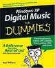 Windows®XP Digital Music For Dummies® (FOR DUMMIES (COMPUTER/TECH)), Ryan Williams 