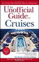The Unofficial Guide to Cruises (Unofficial Guides), Kay Showker, Bob Sehlinger 