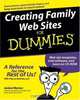 Creating Family Web Sites For Dummies, Janine Warner 