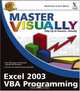 Master Visually Excel 2003 VBA Programming, Julia Kelly 