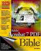 Adobe Acrobat 7 PDF Bible, Ted Padova 