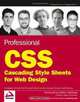 Professional CSS: Cascading Style Sheets for Web Design, Christopher Schmitt, Mark Trammell, Ethan Marcotte, Todd Dominey, Dunstan Orchard, Todd Dominey 