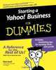 Starting a Yahoo! Business For Dummies (For Dummies (Business & Personal Finance)), Rob Snell 