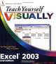 Teach Yourself VISUALLY Excel 2003 (Teach Yourself Visually), Sherry Willard Kinkoph 