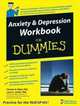 Anxiety & Depression Workbook For Dummies (For Dummies (Psychology & Self Help)), Charles H. Elliott 