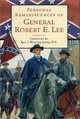 Personal Reminiscences of General Robert E. Lee, 