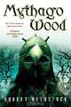 Mythago Wood, Robert Holdstock 