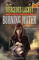 Burning Water (Diana Tregarde Investigation), Mercedes Lackey 