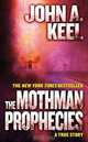 The Mothman Prophecies, John A. Keel 