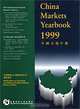 China Markets Yearbook 1999: (Reports on 563 Markets), Shoamin Li, David K. Tse 