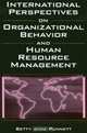 International Perspectives on Organizational Behavior and Human Resource Management, Betty Jane Punnett 