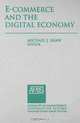 E-Commerce and the Digital Economy (Advances in Management Information Systems), 