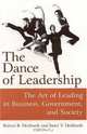 The Dance of Leadership: The Art of Leading in Business, Government, And Society, Robert B. Denhardt, Janet Vinzant Denhardt 