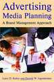 Advertising Media Planning: A Brand Management Approach, Larry D. Kelley and Donald W. Jugenheimer 