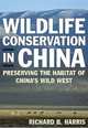 Wildlife Conservation in China: Preserving the Habitat of China