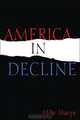 America in Decline, Mike Sharpe 
