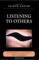 Listening to Others: Developmental and Clinical Aspects of Empathy and Attunement, Salman Akhtar 