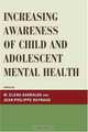 Increasing Awareness of Child and Adolescent Mental Health, 