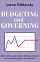 Budgeting and Governing, Aaron Wildavsky, Brendon Swedlow 