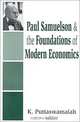 Paul Samuelson and the Foundations of Modern Economics, Paul Samuelson, K. Puttaswamaiah 