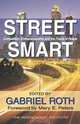Street Smart: Competition, Entrepreneurship, and the Future of Roads (Independent Studies in Political Economy), 