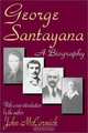 George Santayana: A Biography, John McCormick 