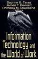 Information Technology and the World of Work, James T. Bennett, Daphne G. Taras, Anthony Townsend 