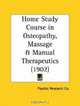 Home Study Course in Osteopathy, Massage and Manual Therapeutics, Psychic Research Co. 