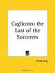 Cagliostro the Last of the Sorcerers, Frank King 