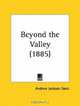 Beyond the Valley, Andrew Jackson Davis 